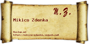 Mikics Zdenka névjegykártya